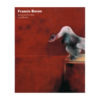 FRANCIS BACON by Lawrence Gowing & Sam Hunter